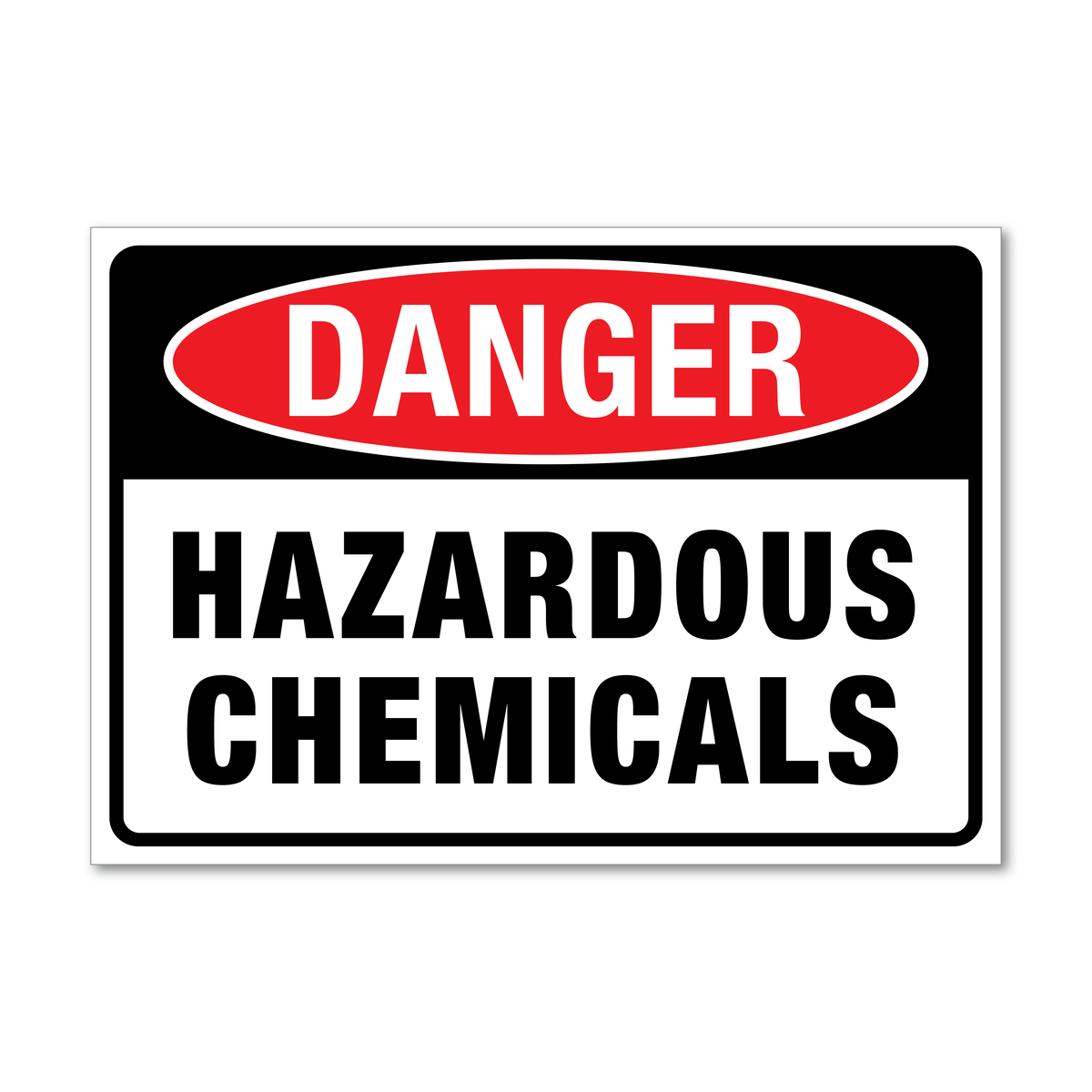 Danger Hazardous Chemicals Sign
