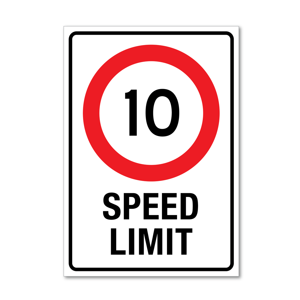 10 Speed Limit Sign