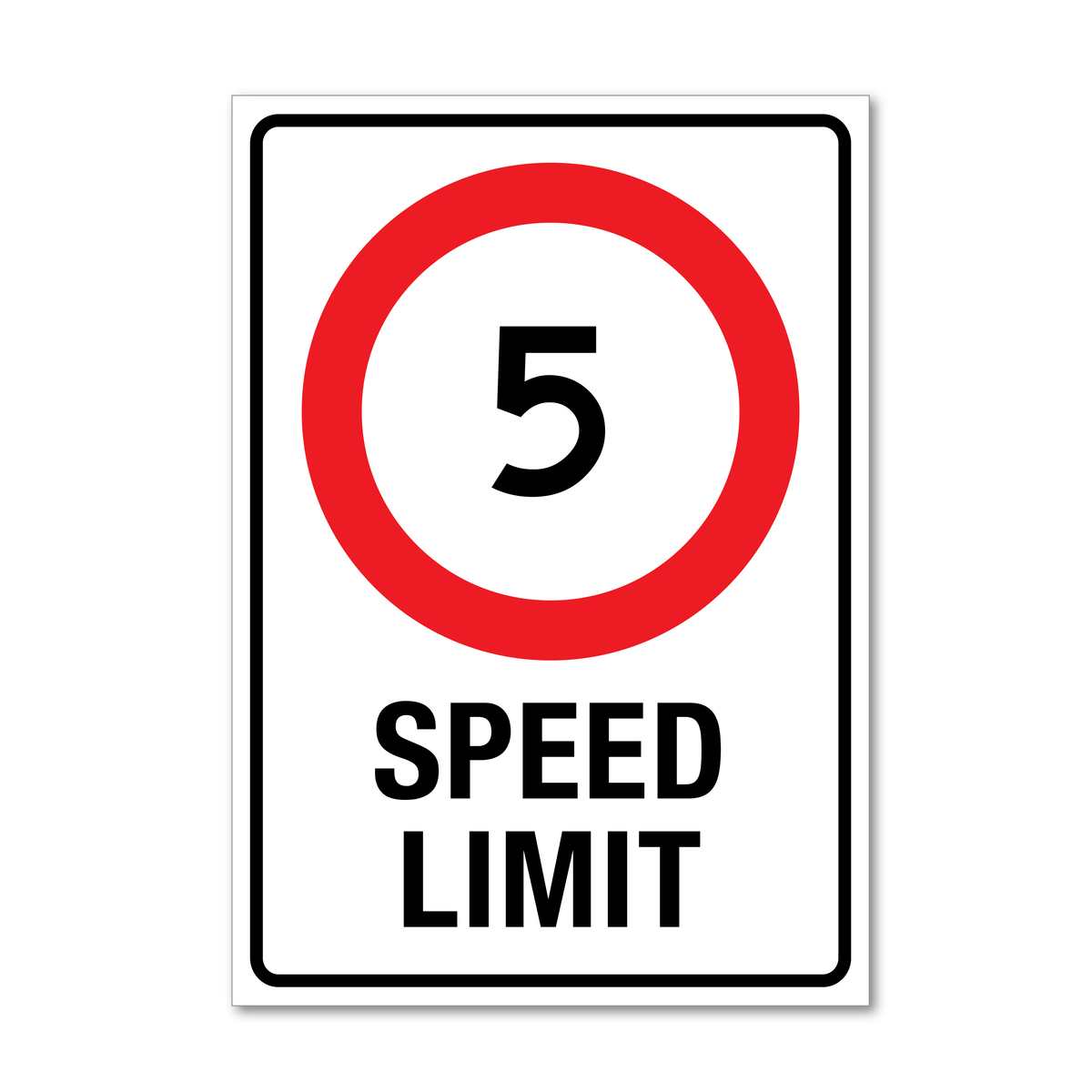 5 Speed Limit Sign