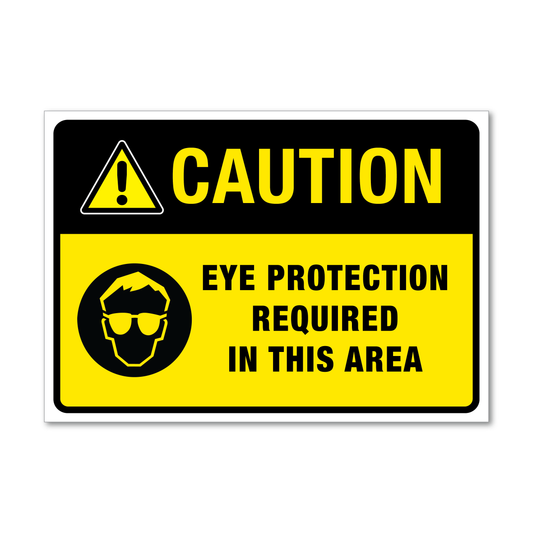 Caution Eye Protection Required in this Area Sign