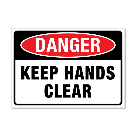 Danger Keep Hands Clear Sign