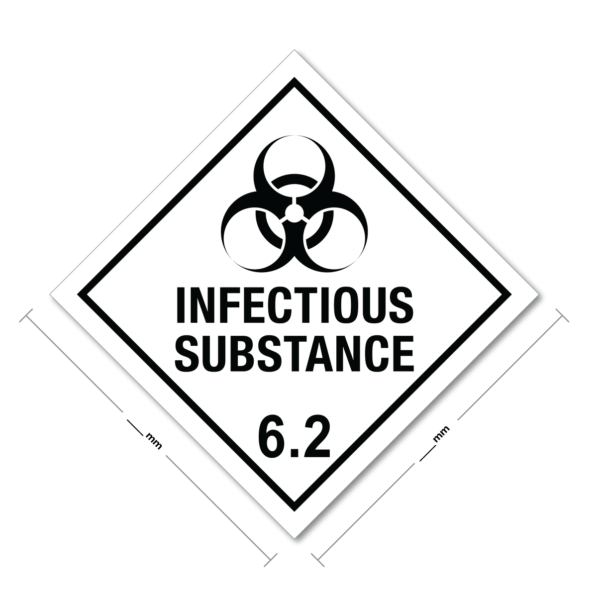 Infectious Substance Sign (Hazardous Substance)