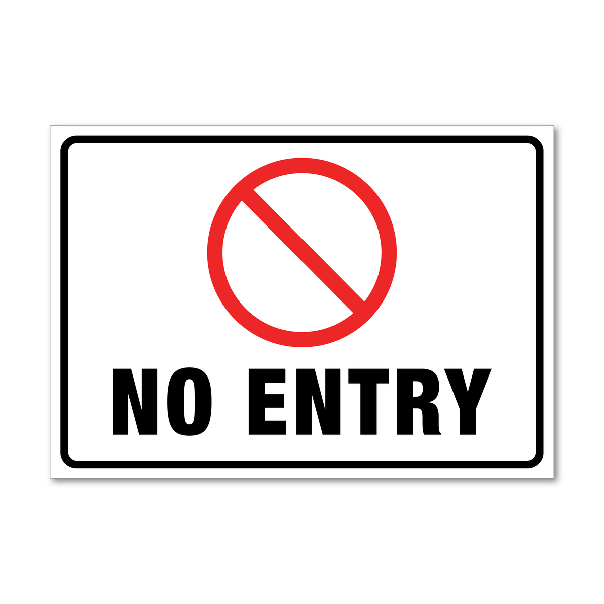No Entry Sign