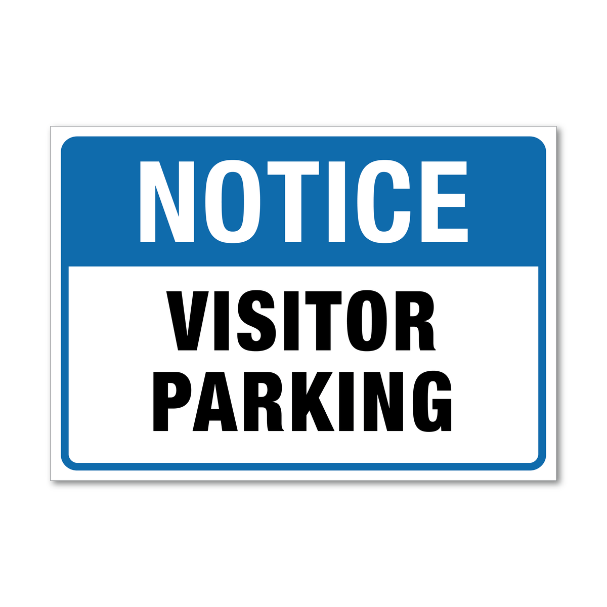 Notice Visitor Parking Sign